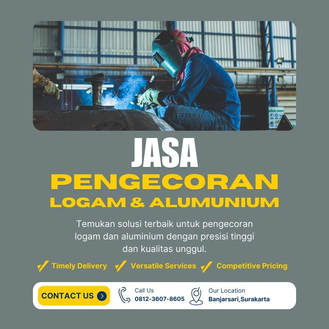 Jasa Pengecoran Logam dan Aluminium Berkualitas untuk Komponen Presisi dan Kuat