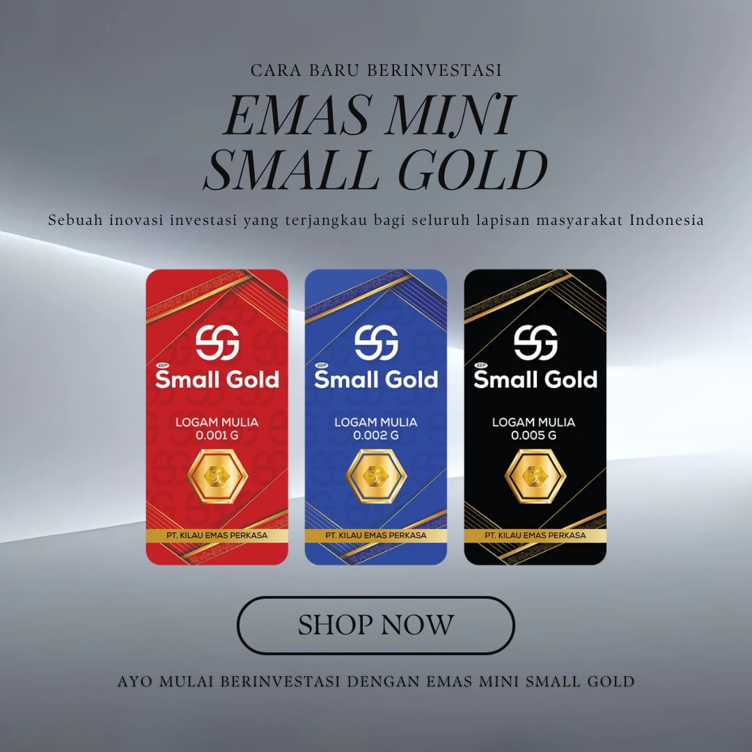 Agen Emas Mini Small Gold Kemurnian Terjamin dengan Kualitas Terbaik dan Penawaran Eksklusif