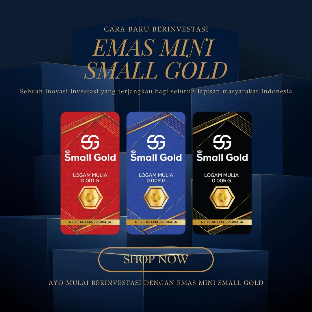 Reseller Emas Mini Small Gold Kemurnian Terjamin untuk Investasi Aman dengan Garansi Resmi