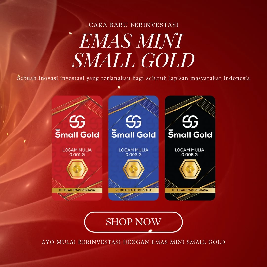 Promo Emas Mini Small Gold Kemurnian Terjamin dengan Diskon Spesial untuk Investasi Anda