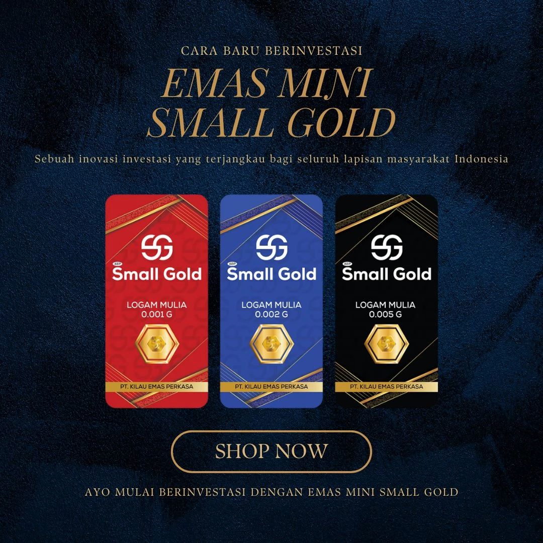 Reseller Emas Mini Small Gold Kemurnian Terjamin untuk Pembelian Aman dan Transaksi Mudah
