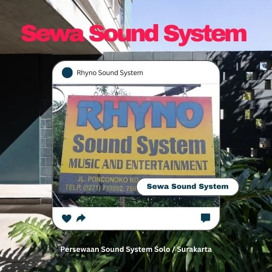 Karaoke Seru dengan Rhyno Sound System Berkualitas di solo