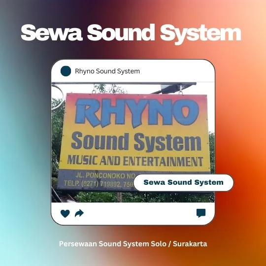 Penyewaan Sound System di Kecamatan Polokarto