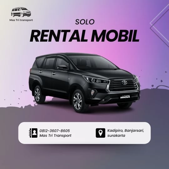 Rental Mobil dengan pilihan kendaraan terbaru dan layanan lengkap untuk kenyamanan maksimal Baluwarti Pasar Kliwon Solo Surakarta